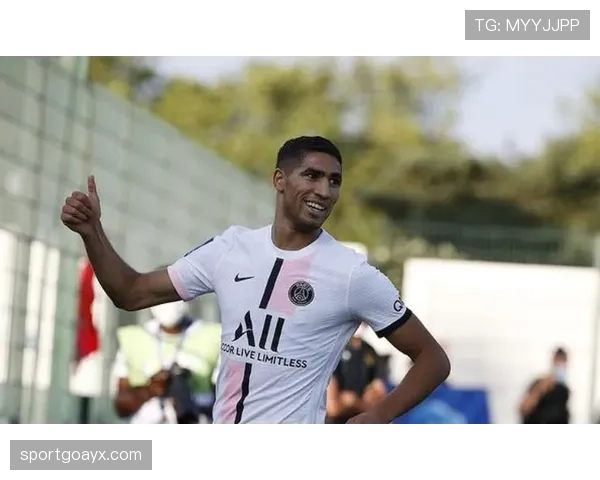 阿什拉夫巴黎生涯留下遗憾,球迷期待未来新篇章 阿什拉夫巴黎生涯留下遗憾,球迷期待未来新篇章